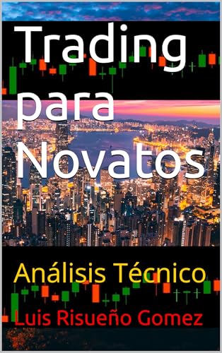 Trading para Novatos: Análisis Técnico