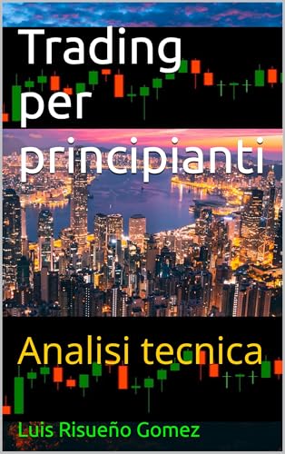 Trading per principianti: Analisi tecnica