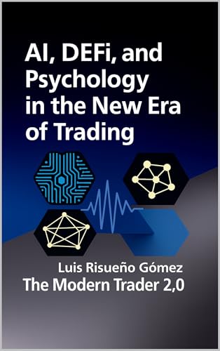 IA, DeFi et psychologie dans la nouvelle ère du trading: Le trader moderne 2.0