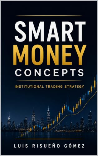SMART MONEY CONCEPTS: Institutional Trading Strategy